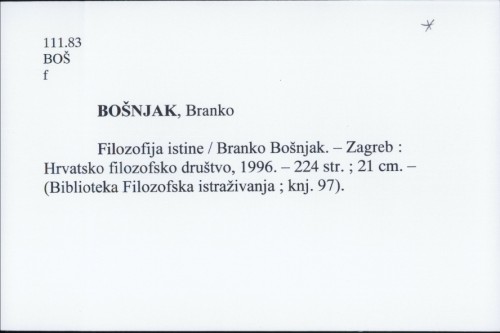 Filozofija istine / Branko Bošnjak