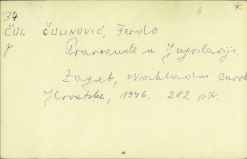Pravosuđe u Jugoslaviji / Ferdo Čulinović