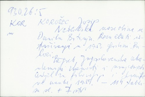 Neolitska naseobina u Danilu Bitinju : rezultati istraživanja u 1953. godini / Josip Korošec.