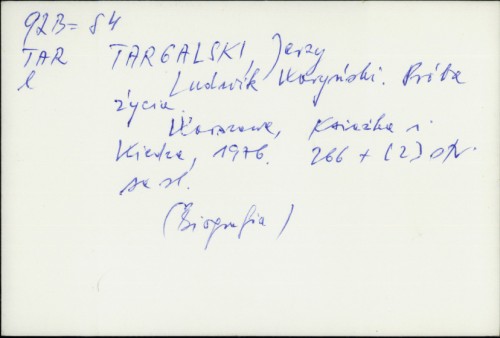 Ludwik Waryński : proba życia / Jerzy Targalski
