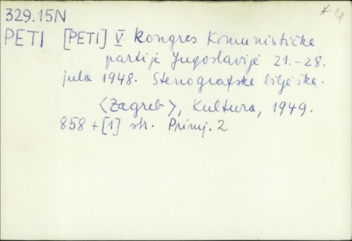 V. Kongres Komunističke Partije Jugoslavije 21.-28. jula 1948. : Stenografske bilješke /