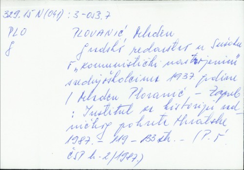 Gradsko redarstvo u Sušaku o "komunistički nastrojenim" srednjoškolcima 1937. godine / Mladen Plovanić