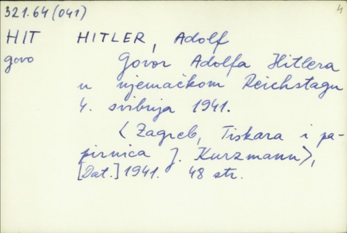Govor Adolfa Hitlera u njemačkom Reichstagu 4. svibnja 1941. / Adolf Hitler