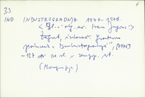 Industrogradnja 1946-1976. / [gl. i odg. ur. Ivan Jugorić]