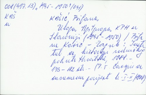 Uloga Agitropa KPH u Slavoniji (1945-1950) / Biljana Kašić.