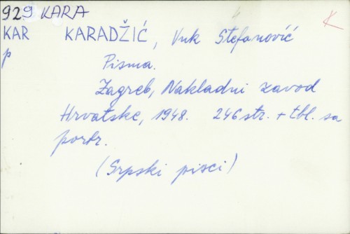 Pisma / Vuk Stef. Karadžić.