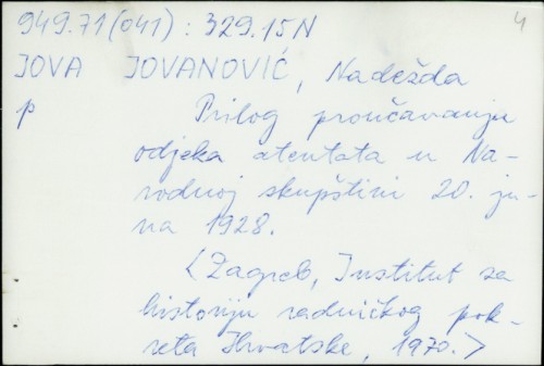 Prilog proučavanju odjeka atentata u Narodnoj skupštini 20. juna 1928. / Nadežda Jovanović