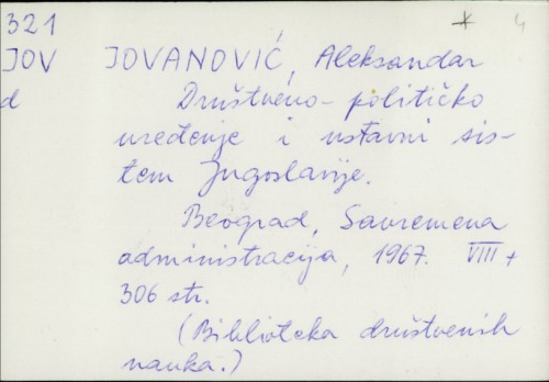 Društveno-političko uređenje i ustavni sistem Jugoslavije / Aleksandar Jovanović