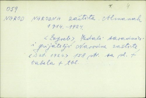 Narodna zaštita : almanah 1914-1924. / izdali Saradnici i prijatelji Narodne zaštite.