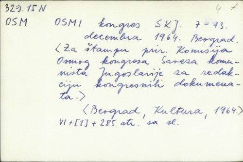 Osmi kongres SKJ : 7-13 decembra 1964 : Beograd /