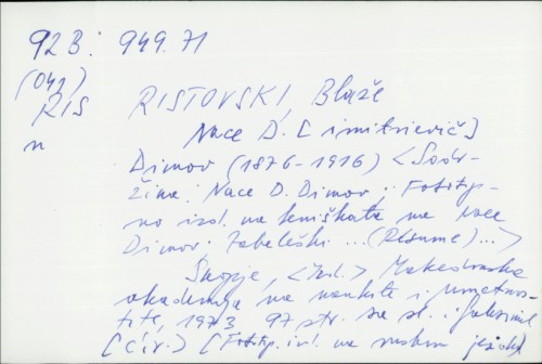 Nace D. Dimov : (1876-1916) / Blaže Ristovski.