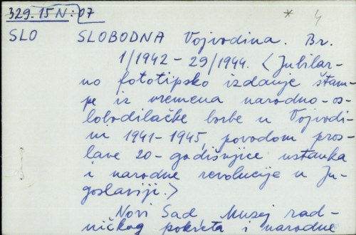 Slobodna Vojvodina : Br. 1/1942.-29/1944 /