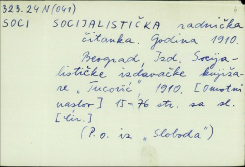 Socijalistička radnička čitanka : Godina 1910. /
