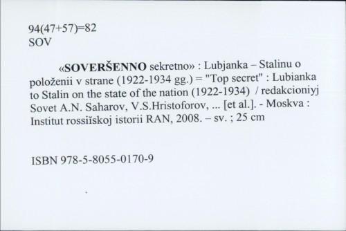 "Soveršenno sekretno": Lubjanka - Stalinu o položenii v strane (1922 - 1934 gg.) / red. sovet: G. N. Sevostʹjanov ...