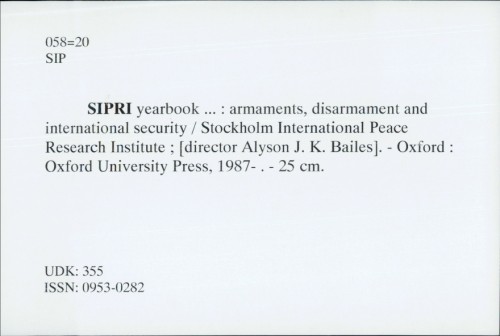 SIPRI yearbook ... : World armaments and disarmament / Stockholm International Peace Research Institute ; [director Walter Stuetzle].