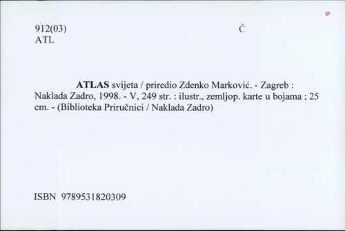 Atlas svijeta / priredio Zdenko Marković