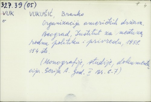 Organizacija američkih država / Branko Vukušić