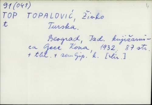 Turska / Živko Topalović.