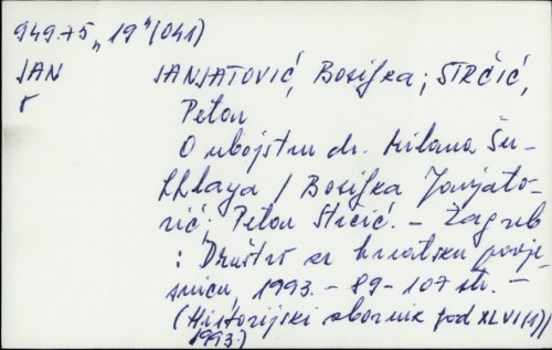 O ubojstvu dr. Milana Šufflaya / Bosiljka Janjatović, Petar Strčić.