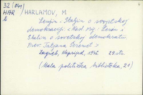 Lenjin i Staljin o sovjetskog demokraciji / M. Harlamov