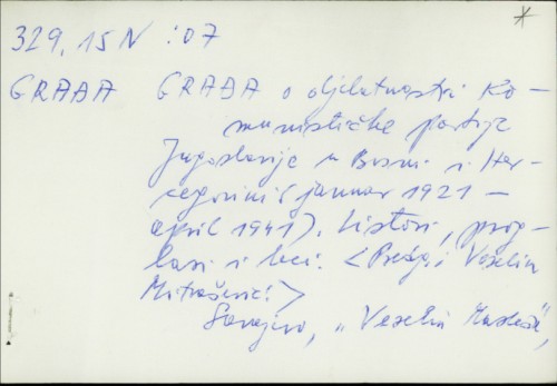 Građa o djelatnosti Komunističke partije Jugoslavije u Bosni i Hercegovini : (januar 1921-april 1941) / [predg. Veselin Mitrašerić]