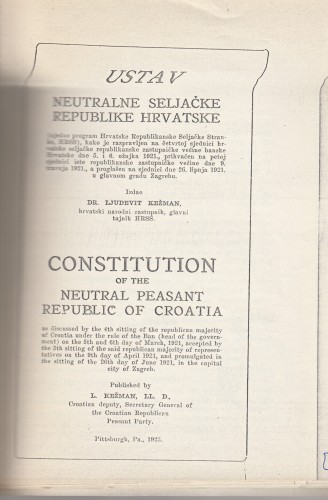Ustav neutralne seljačke republike Hrvatske, ... = Constitutian of the Neutral Peasant Republic of Croatia / izd. Ljudevit Kežman.