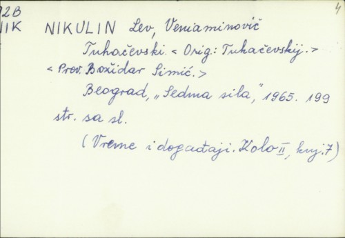 Tuhačevski / Leo V. Nikulin ; Preveo Boždar Simić