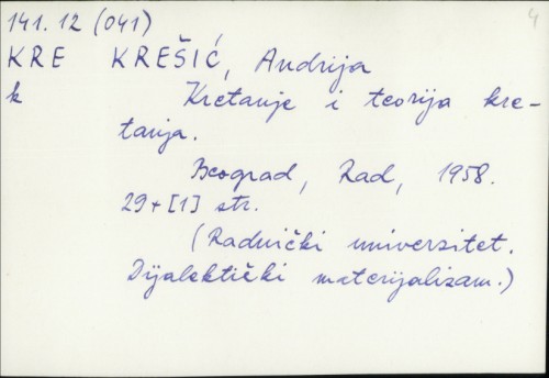 Kretanje i teorija kretanja / Andrija Krešić