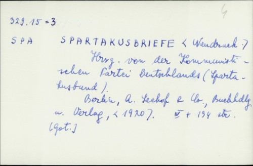 Spartakusbriefe / hrsg. von der Kommunistischen Partei Deutschlands (Spartakusbund)