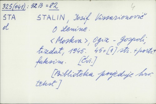 O Lenine / Josif V. Stalin