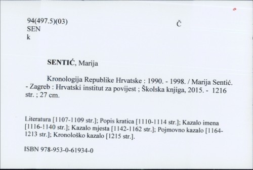 Kronologija Republike Hrvatske : 1990. - 1998. / Marija Sentić.
