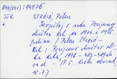 Izvještaj o radu Povijesnog društva Krk za 1974. i 1975. godinu / Petar Strčić