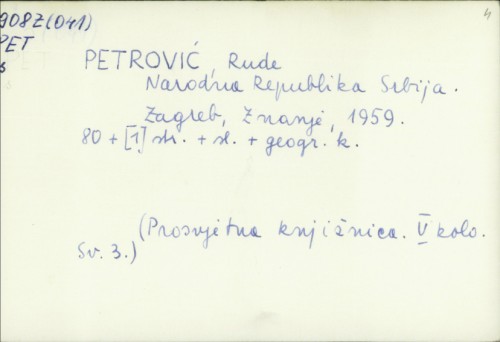 Narodna Republika Srbija / Rude Petrović.