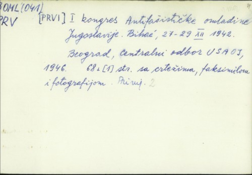I. kongres antifašističke omladine Jugoslavije : Bihać, 27-29 12 1942. /