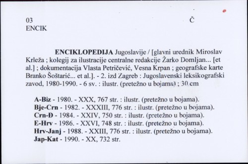 Enciklopedija Jugoslavije / [glavni red. Miroslav Krleža]