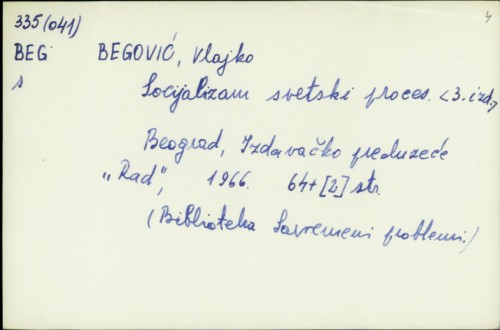 Socijalizam svetski proces / Vlajko Begović