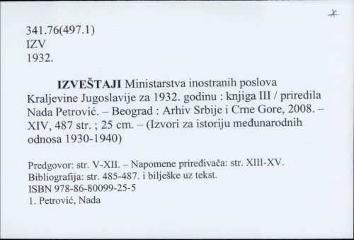 Izveštaji Minstarstva inostranih poslova Kraljevine Jugoslavije za 1932. godinu : knjiga III / priredila Nada Petrović