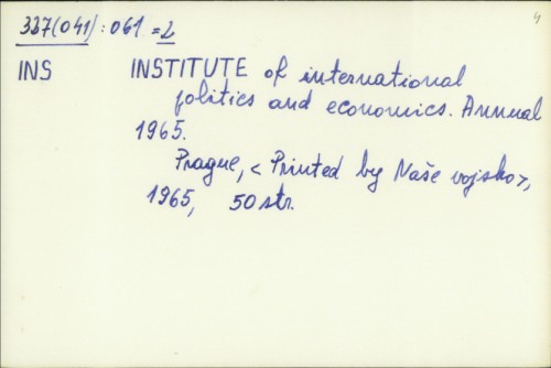 Institute of international politics and economics : Annual 1965. /