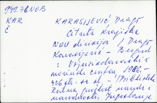 Četvrta krajiška NOU divizija / Drago Karasijević