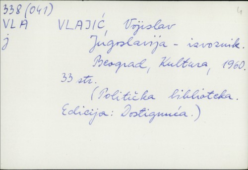 Jugoslavija - izvoznik / Vojislav Vlajić