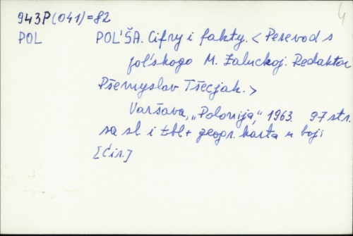 Pol'ša : cifry i fakty / Prevod : M. Zaluckoj ; Redaktor : Pšeniyslav Tšecjak /