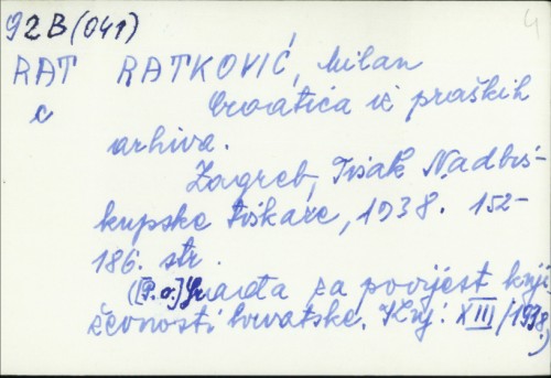 Croatica iz praških arhiva / Milan Ratković