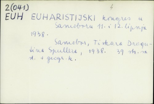Euharistijski kongres u Samoboru 11. i 12. lipnja 1938. /