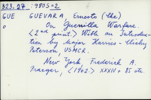 On Guerrilla Warfare / Ernesto Che Guevara