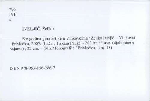 Sto godina gimnastike u Vinkovcima / Željko Iveljić