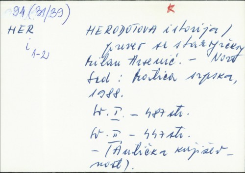 Herodotova istorija / preveo sa starogrčkog Milan Arsenić