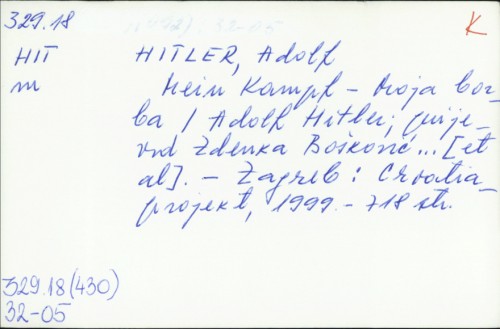 Mein Kampf - moja borba / Adolf Hitler ; prijevod Zdenka Bošković
