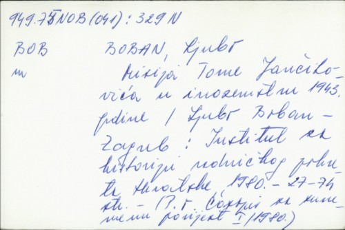 Misija Tome Jančikovića u inozemstvu 1943. godine / Ljubo Boban