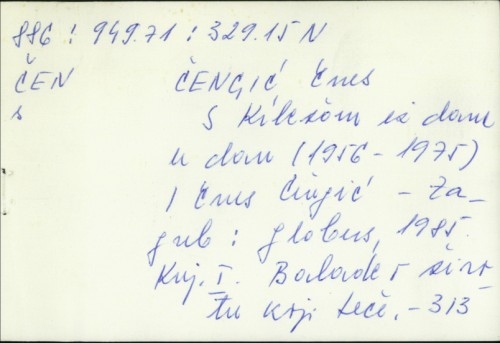 S Krležom iz dana u dan (1956-1975) / Enes Čengić