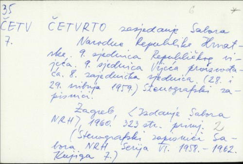 Četvrto zasjedanje Sabora NRH : 9. sjednica Republičkog vijeća (28 i 29. svibnja 1959.), stenografski zapisnici /